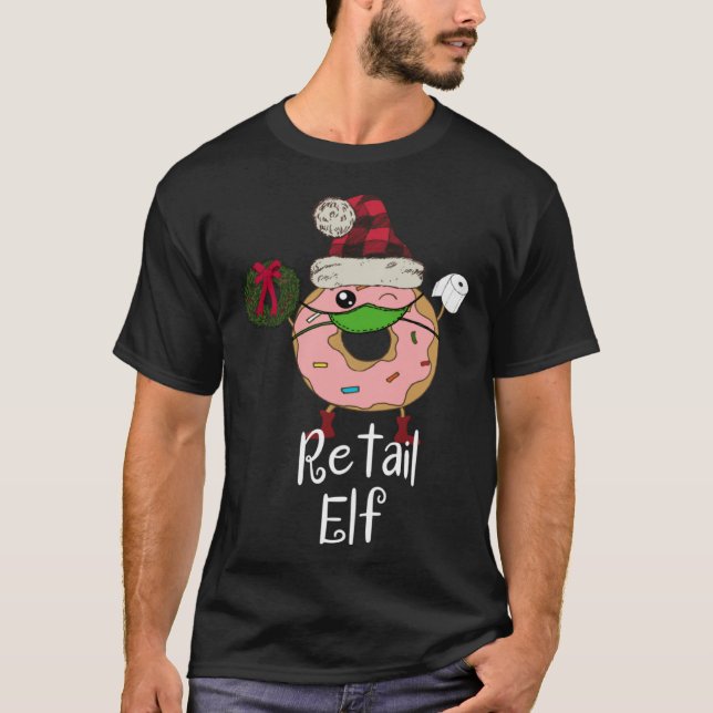 Retail Elf Quarantine Christmas Elf  Donut 2020 Me T-Shirt (Front)