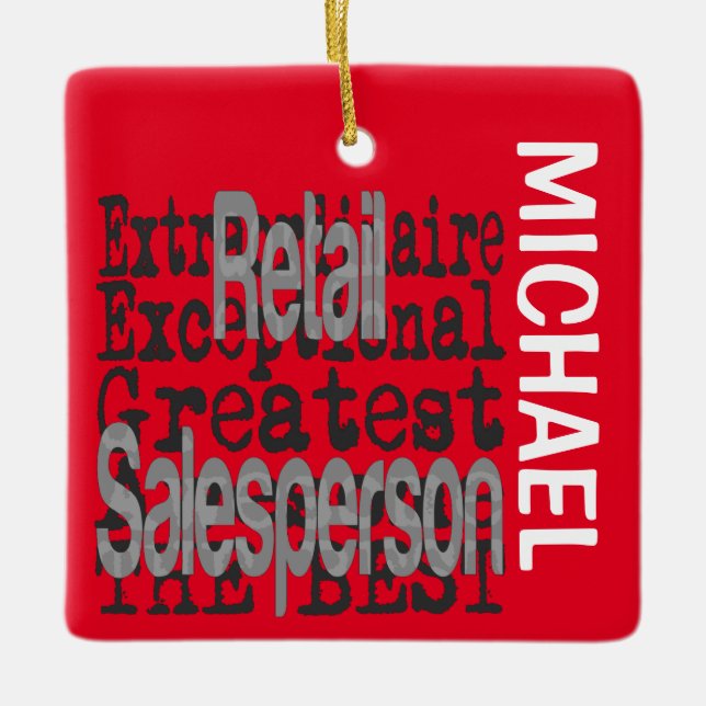 Retail Salesperson Extraordinaire CUSTOM Ceramic Ornament (Front)
