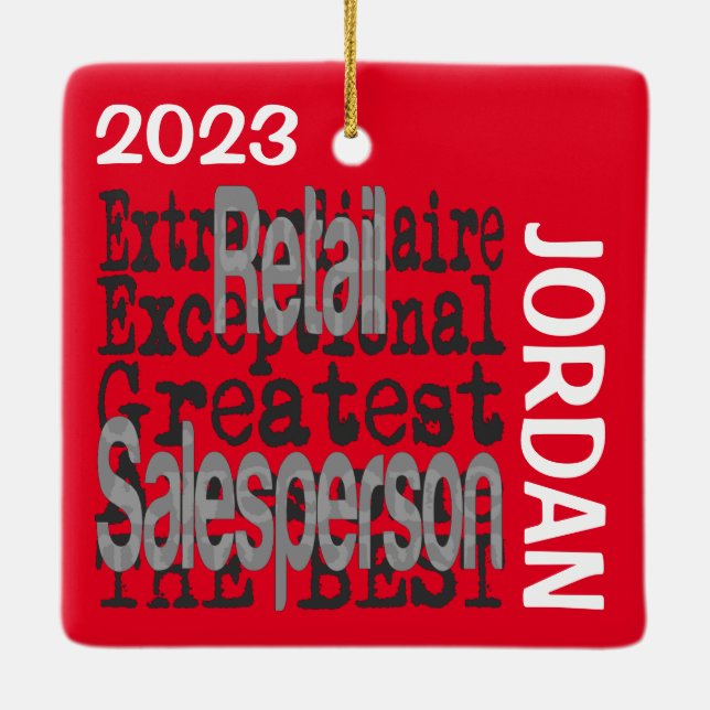 Retail Salesperson Extraordinaire CUSTOM Ceramic Ornament (Back)