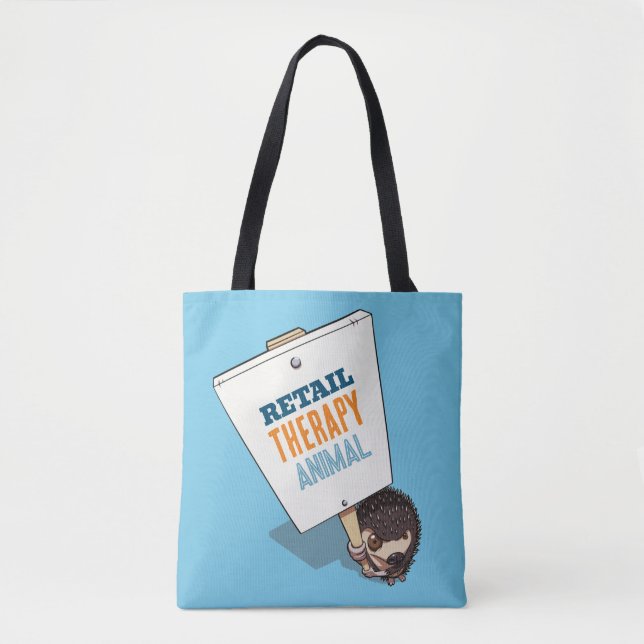 Retail Therapy Animal Hedgehog Sign Cartoon Tote Bag (Front)