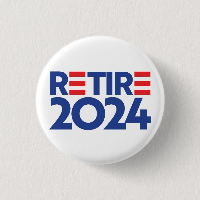Retire Biden 2024 3 Cm Round Badge (Front)
