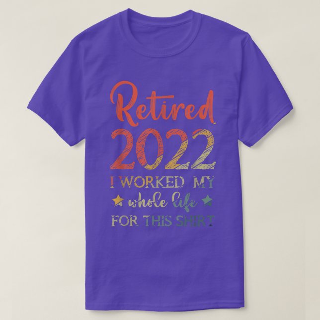 Retired 2022 Not My Problem Anymore Family Summer  T-Shirt (Design Front)
