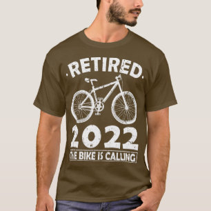 Retired 2022 The Bike Is Calling Cycling for Cycli T-Shirt