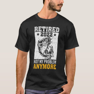 Retired 2022 Vintage Retirement For Men Fishing T-Shirt