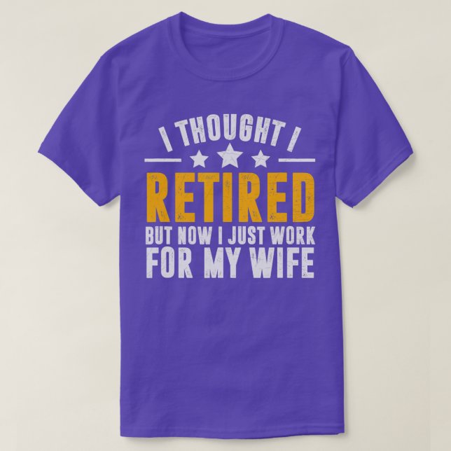 Retired 2023,Retirement Gift,Now i only work for m T-Shirt (Design Front)