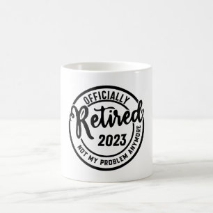 retired, 2023, retirement party, for retired, men, coffee mug