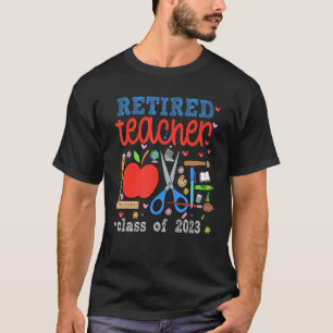 Retired 2023  Retirement Teacher  For Men Women 1 T-Shirt