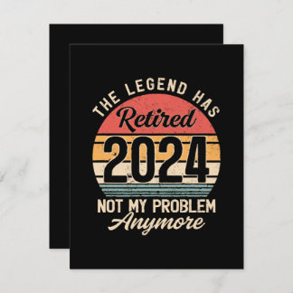 Retired 2024 Not My Problem Anymore Enclosure Card