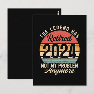 Retired 2024 Not My Problem Anymore Postcard