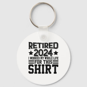 Retired 2024 Retirement Worked Whole Life For This Key Ring