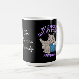 Retired 2025: Not My Problem Anymore Funny Coffee Mug
