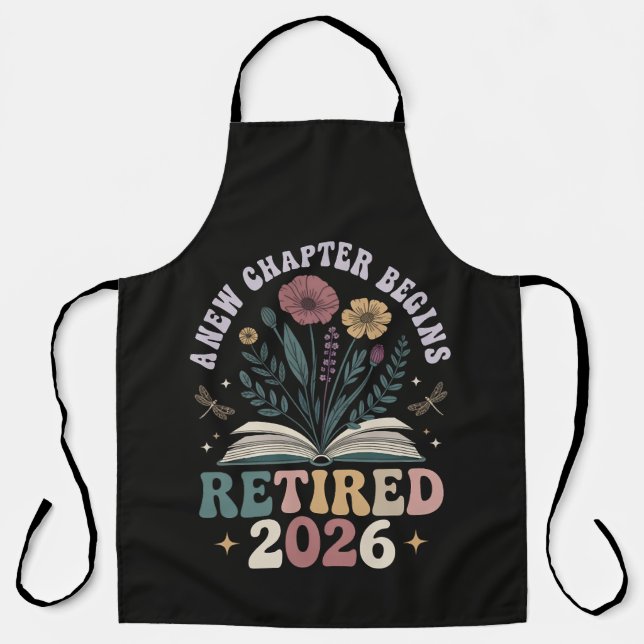 retired 2026 a new chapter begins apron (Front)