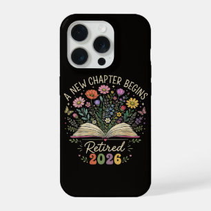 Retired 2026 A New Chapter Begins Retirement iPhone 15 Pro Case