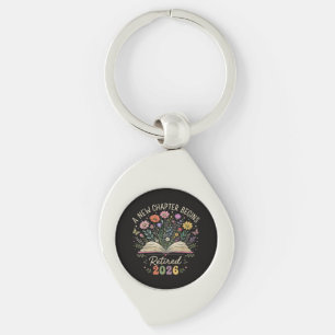 Retired 2026 A New Chapter Begins Retirement Key Ring
