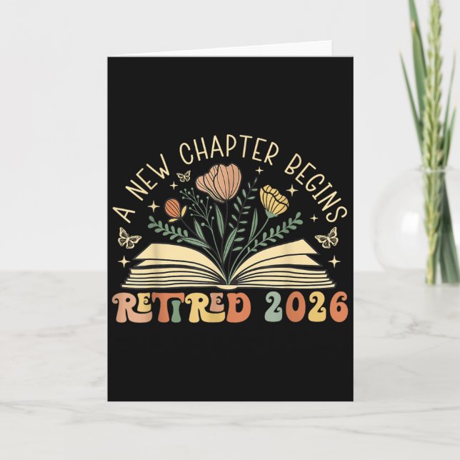 Retired 2026 A New Chapter Begins Retirement Teach Card (Front)