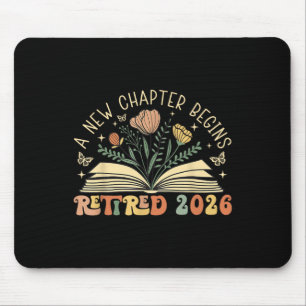 Retired 2026 A New Chapter Begins Retirement Teach Mouse Mat
