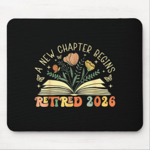 Retired 2026 A New Chapter Begins Retirement Teach Mouse Mat