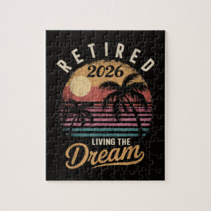 Retired 2026 Living the Dream Retirement Jigsaw Puzzle