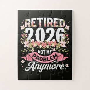 Retired 2026 Not My Problem Anymore Floral Jigsaw Puzzle