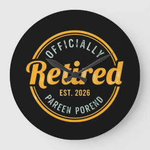 Retired 2026 Not My Problem Anymore Large Clock
