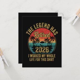 Retired 2026 Worked Whole Life For This Retiret Invitation