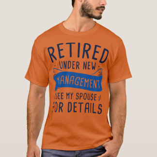 Retired 2 T-Shirt