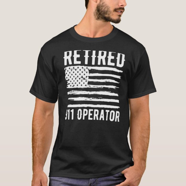 Retired 911 Operator Profession American Flag T-Shirt (Front)