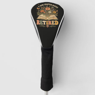Retired A New Chapter Begins Retro Floral Book Golf Head Cover
