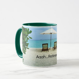 Retired - Aaah...Retirement Mug