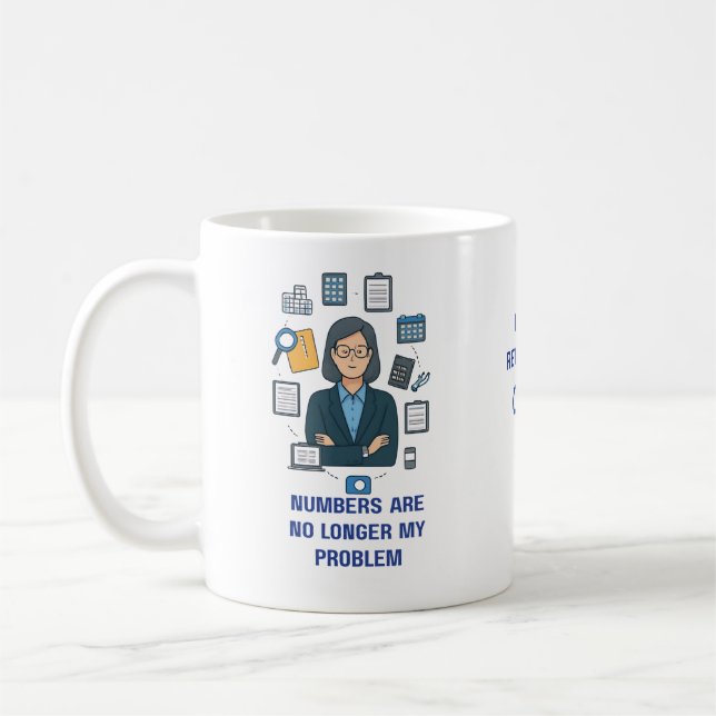 Retired Accountant Mug – Funny Retirement Gift (Left)