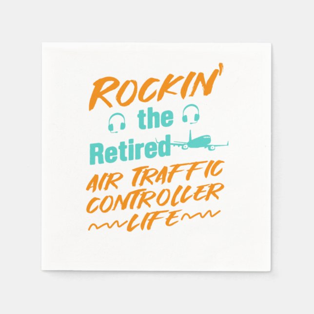 Retired Airfield Air Traffic Controller Life Retir Napkin (Front)