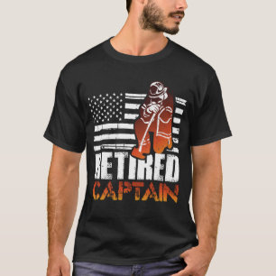 Retired American Firefighter Captain T-Shirt