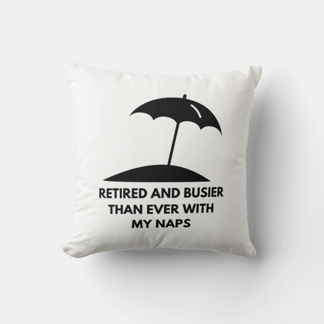 Retired and Busier Than Ever | Retirement Cushion (Front)