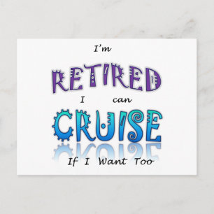 Retired and Cruising Fun in The Sun Postcard