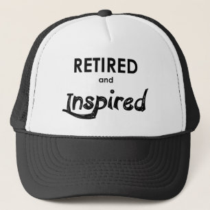 Retired And Inspired Trucker Hat