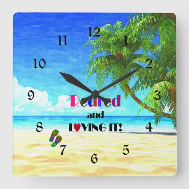 Retired and Loving it! Large Clock (Front)