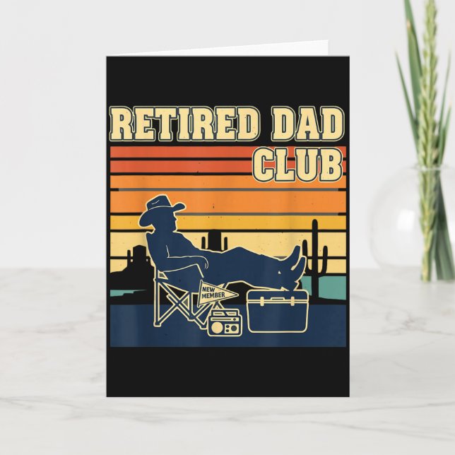 Retired And Proud Retirement Dad Club New Member  Card (Front)