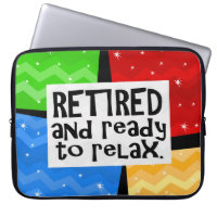Retired and Ready to Relax, Funny Retirement
