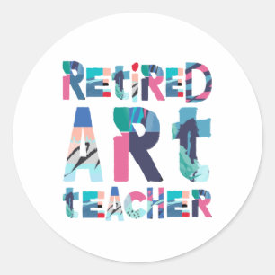 Retired Art Teacher Teaching Retirement Gift Classic Round Sticker