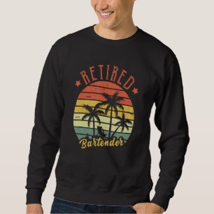Retired Bartender Retro Vintage For Men Dad Sweatshirt
