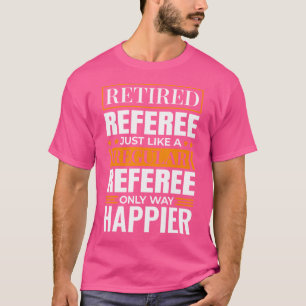 Retired Basketball Referee Design For Baseball Ref T-Shirt