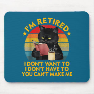 Retired Black Cat Coffee Funny Retirement 2026 Wom Mouse Mat
