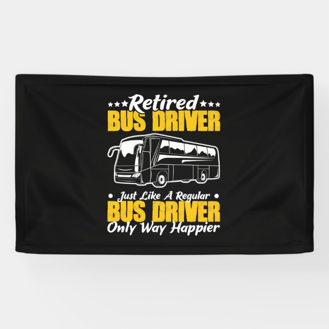 Retired Bus Driver Banner (Horizontal)