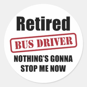 Retired Bus Driver Classic Round Sticker