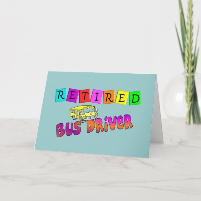 Retired Bus Driver Gifts Card (Front)