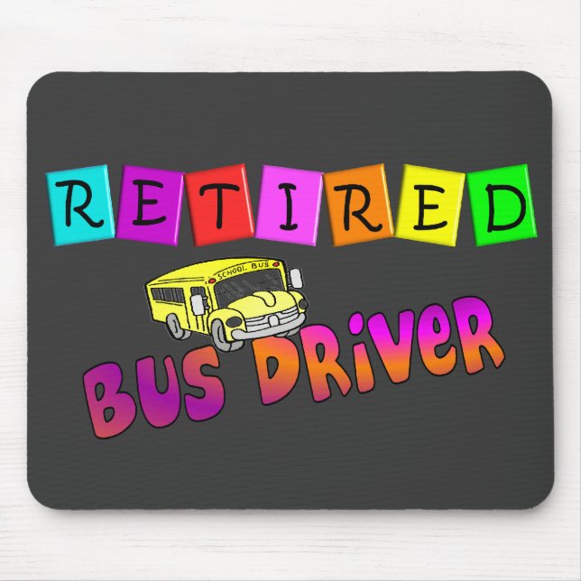 Retired Bus Driver Gifts Mouse Mat (Front)