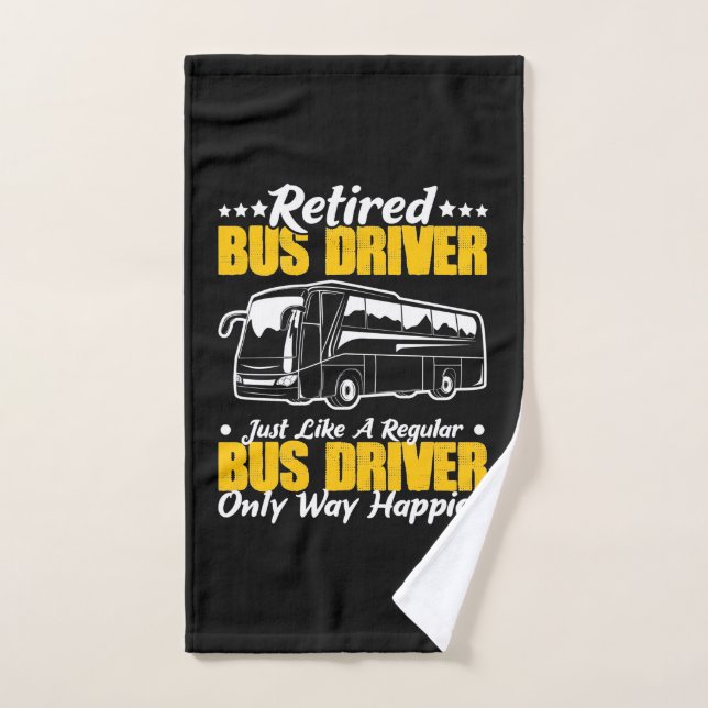 Retired Bus Driver Hand Towel (Hand Towel)