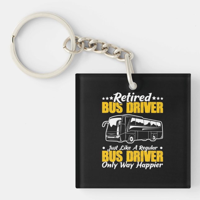Retired Bus Driver Key Ring (Front)