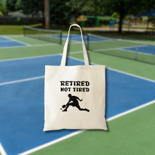 Retired but not tired retirement pickleball sports tote bag