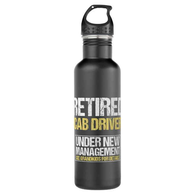 Retired Cab Driver See Grandkids for Details Men W 710 Ml Water Bottle (Front)